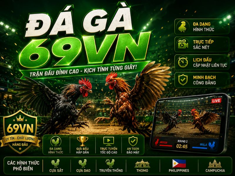 Đá Gà 69VN